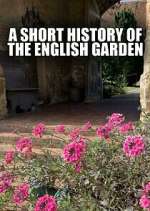 Watch A Short History of the English Garden 9movies