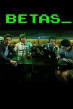 Watch Betas 9movies