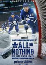 Watch All or Nothing: Toronto Maple Leafs 9movies