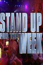 Watch Stand Up for the Week 9movies