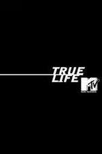 Watch True Life 9movies