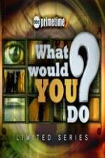Watch What Would You Do? 9movies