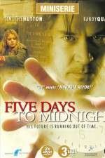 Watch 5ive Days to Midnight 9movies