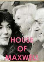 Watch House of Maxwell 9movies