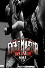 Watch Fight Master: Bellator MMA 9movies