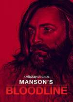 Watch Manson's Bloodline 9movies