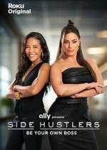 Watch Side Hustlers 9movies