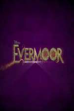 Watch Evermoor 9movies