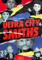 Watch Ultra City Smiths 9movies