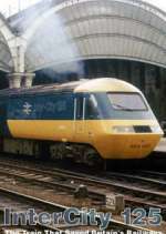 Watch Intercity 125: The Train That Saved Britain's Railways 9movies