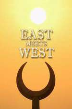 Watch East Meets West 9movies