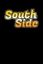 Watch South Side 9movies