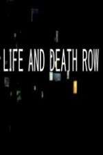 Watch Life And Death Row 9movies