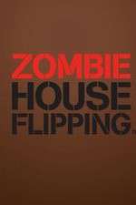 Watch Zombie House Flipping 9movies