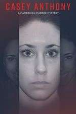 Watch Casey Anthony: An American Murder Mystery 9movies