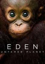 Watch Eden: Untamed Planet 9movies