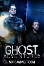 Watch Ghost Adventures: Screaming Room 9movies