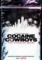 Watch Cocaine Cowboys: The Kings of Miami 9movies