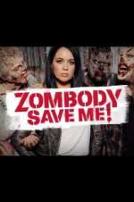 Watch Zombody Save Me! 9movies