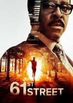 Watch 61st Street 9movies