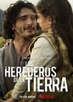 Watch Los herederos de la tierra 9movies