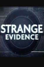 Watch Strange Evidence 9movies