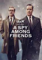 Watch A Spy Among Friends 9movies