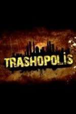 Watch Trashopolis 9movies
