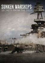 Watch Sunken Warships: Secrets from the Deep 9movies