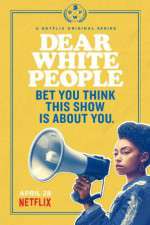 Watch Dear White People 9movies