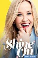 Watch Shine On with Reese 9movies