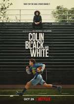 Watch Colin in Black & White 9movies