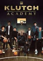 Watch Klutch Academy 9movies