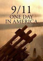 Watch 9/11 One Day in America 9movies