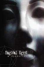 Watch Magical Egypt 9movies