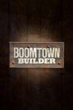 Watch Boomtown Builder 9movies