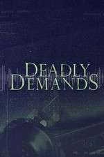 Watch Deadly Demands ( ) 9movies