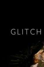 Watch Glitch 9movies