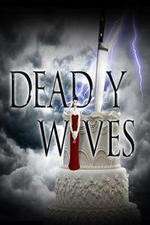 Watch Deadly Wives 9movies