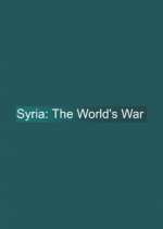 Watch Syria: The World's War 9movies