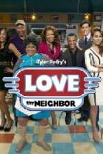 Watch Tyler Perry's Love Thy Neighbor 9movies