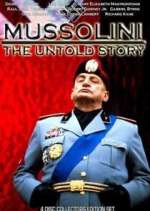 Watch Mussolini: The Untold Story 9movies