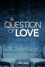 Watch A Question of Love 9movies