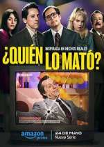 Watch ¿Quién lo mató? 9movies