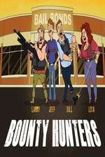 Watch Bounty Hunters 9movies