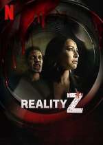 Watch Reality Z 9movies