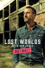 Watch Ben Fogle's Lost Worlds 9movies