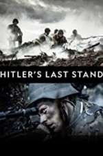 Watch Hitler\'s Last Stand 9movies