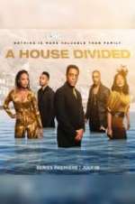 Watch A House Divided 9movies