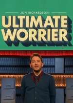 Watch Jon Richardson: Ultimate Worrier 9movies